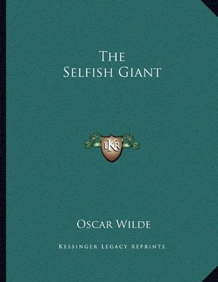 The Selfish Giant