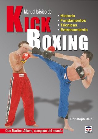 Manual Básico de Kick Boxing (Hardcover)