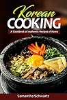 Korean Cooking: A...