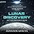 Lunar Discovery: Let the Space Race Begin (Discovery Series Book 1)