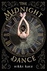 The Midnight Dance by Nikki Katz