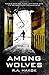 Among Wolves (Children Of The Mountain)