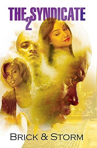 The Syndicate 2: Carl Weber Presents (Kindle Edition)