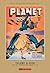 Roy Thomas Presents - Planet Comics (Volume 11)