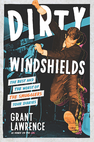 Dirty Windshields: The Best and Worst of the Smugglers Tour Diaries