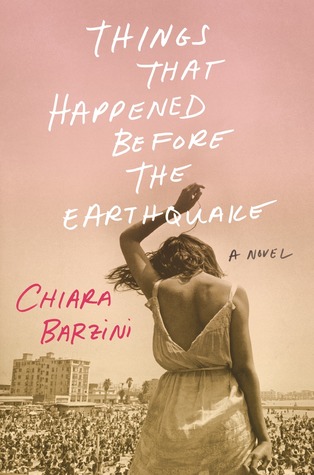 Things That Happened Before the Earthquake (Hardcover)