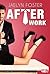 After Work (Désir) (French Edition)