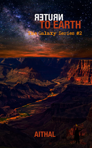Return to Earth (The Galaxy Series, #2)