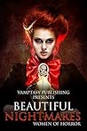 Beautiful Nightmares: Women of Horror Anthology Book cover for Beautiful Nightmares: Women of Horror Anthology