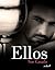Ellos (Erótica) (Spanish Edition)