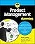 Product Management For Dummies