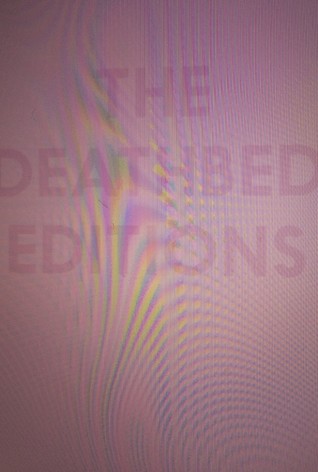 The Deathbed Editions