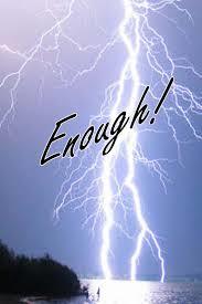 Enough