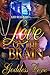Love on the Brain by Goddess Love