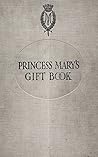 Princess Mary's Gift Book