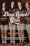 Dust Bowl Girls: ...