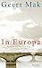 In Europa: Eine Reise durch das 20. Jahrhundert (German Edition)