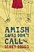 Amish Guys Don't Call
