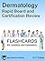 Dermatology: Rapid Board and Certification Review