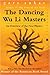 Dancing Wu Li Masters: An Overview of the New Physics (Perennial Classics)