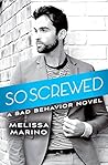 So Screwed by Melissa Marino