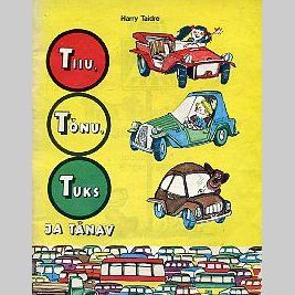 Tiiu, Tõnu, Tuks ja tänav (Paperback)