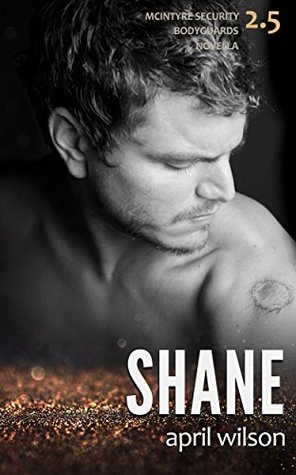 Shane (McIntyre Security Bodyguard #2.5)