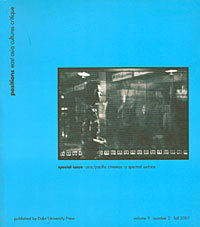 Asia/Pacific Cinemas: A Spectral Surface (Volume 9) (Positions East Asia Cultures Critique, Vol 9, Number 2 Fall 2001)