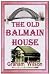 The Old Balmain House (Old Balmain House #1)