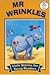 Mr Wrinkles