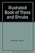 Illustrated Book of Trees a...