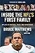Inside the NFL's First Family by Bruce Matthews