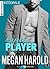 Arrogant Player (l’intégrale) (French Edition)
