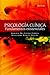 Psicología Clínica. Fundamentos existenciales
