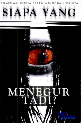 Siapa Yang Menegur Tadi?