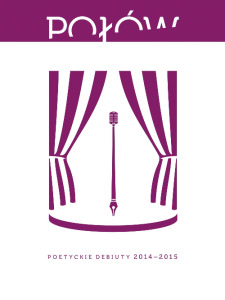 Połów. Literackie debiuty 2014-2015