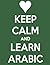 Keep Calm and Learn Arabic