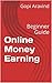 Online Money Earning: Begin...
