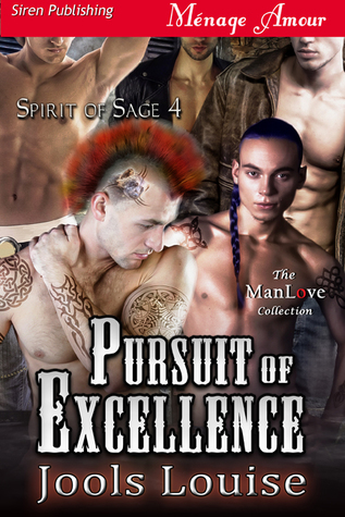 Pursuit of Excellence (Spirit of Sage, #4)
