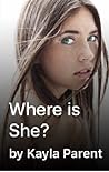 Where is She?