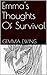 Emma's Thoughts Of Survival by Gemma Ewing