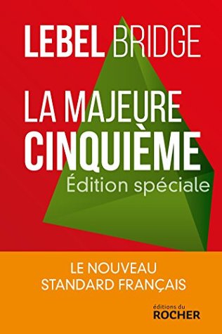 La Majeure cinquième : Édition spéciale (Kindle Edition)
