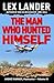 The Man Who Hunted Himself