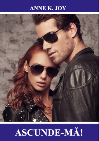 Ascunde-ma! (Identitati False, #2)