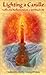 Lighting A Candle: Collecte...