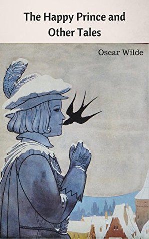 The Happy Prince and Other Tales