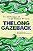The Long Gaze Back: An Anthology of Irish Women Writers