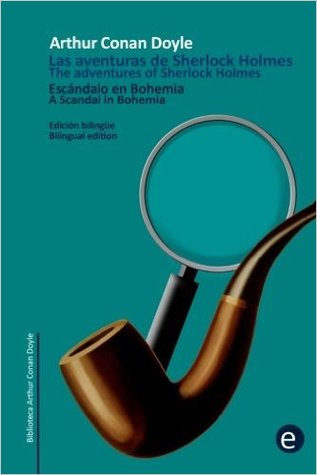 Escandalo En Bohemia / A Scandal in Bohemia