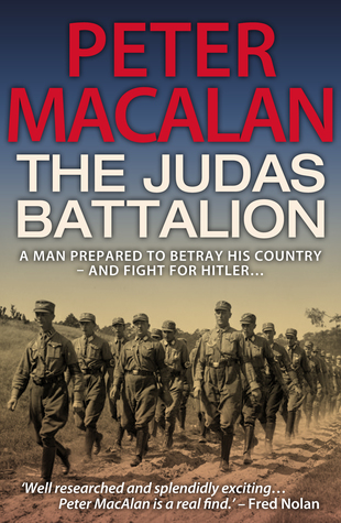 The Judas Battalion (Kindle Edition)