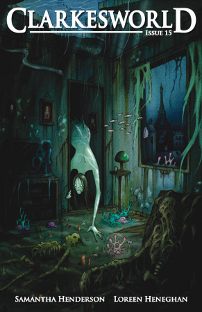 Clarkesworld Magazine, Issue 15, December 2007 (ebook)